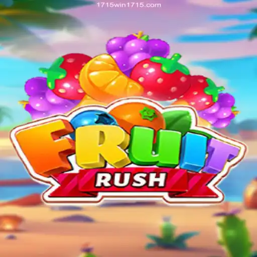 Explore the Exciting World of FruitRush on 1715Win.Com