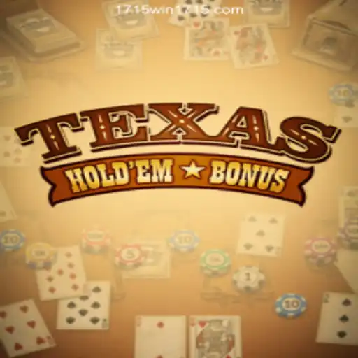 Exploring Texas Hold'em Bonus and 1715Win.Com